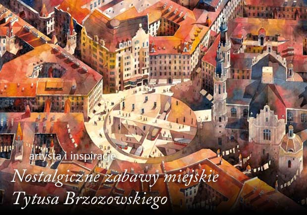 Tytus Brzozowski, akwarela, obrazy warszawy, watercolor, architekt, Brzozowski